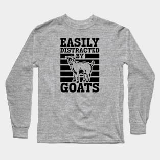 Easily Distracted by Goats Long Sleeve T-Shirt